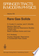 Rare Gas Solids [E-Book] /