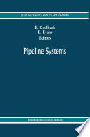 Pipeline Systems [E-Book] /