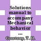 Solutions manual to accompany Mechanical behavior of materials.