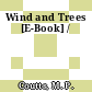 Wind and Trees [E-Book] /