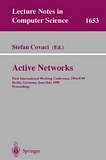 Active Networks [E-Book] : First International Working Conference, IWAN'99, Berlin, Germany, June 30 - July 2, 1999, Proceedings /