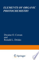 Elements of Organic Photochemistry [E-Book] /