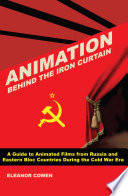 Animation Behind the Iron Curtain [E-Book]