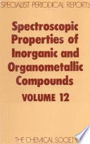 Spectroscopic properties of inorganic and organometallic compounds. 12 : A review of the recent literature published up to late 1978 /