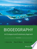 Biogeography : an ecological and evolutionary approach [E-Book] /