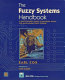 The fuzzy systems handbook: a practitioner's guide to building, using, and maintaining fuzzy systems.