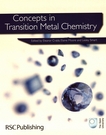 Concepts in transition metal chemistry /