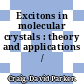 Excitons in molecular crystals : theory and applications /