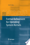 Formal Refinement for Operating System Kernels [E-Book] /
