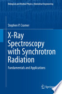 X-Ray Spectroscopy with Synchrotron Radiation [E-Book] : Fundamentals and Applications /