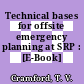 Technical bases for offsite emergency planning at SRP : [E-Book]