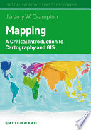Mapping : a critical introduction to cartography and GIS [E-Book] /