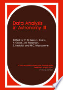 Data Analysis in Astronomy III [E-Book] /