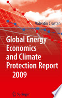 Global Energy Economics and Climate Protection Report 2009 [E-Book] /