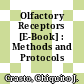 Olfactory Receptors [E-Book] : Methods and Protocols /