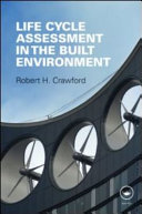Life cycle assessment in the built environment [E-Book] /