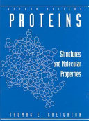 Proteins : structures and molecular properties /