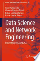 Data Science and Network Engineering [E-Book] : Proceedings of ICDSNE 2023 /