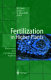 Fertilization in higher plants : molecular and cytological aspects /