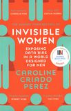 Invisible women : exposing data bias in a world designed for men /