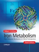 Iron metabolism - from molecular mechanisms to clinical consequences /