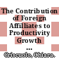 The Contribution of Foreign Affilliates to Productivity Growth [E-Book]: Evidence from OECD Countries /