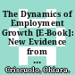 The Dynamics of Employment Growth [E-Book]: New Evidence from 18 Countries /