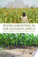 Water harvesting in Sub-Saharan Africa [E-Book] /