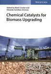 Chemical catalysts for biomass upgrading /