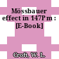 Mössbauer effect in 147Pm : [E-Book]