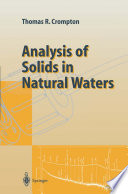 Analysis of Solids in Natural Waters [E-Book] /