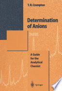 Determination of Anions [E-Book] : A Guide for the Analytical Chemist /