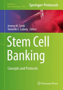 Stem Cell Banking [E-Book] : Concepts and Protocols /