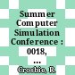 Summer Computer Simulation Conference : 0018, 1986: proceedings : Reno, NV, 28.07.86-30.07.86.