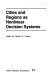Cities and regions as nonlinear decision systems : American Association for the Advancement of Science national annual meeting 1981 : Toronto, 03.01.81-08.01.81 /