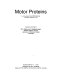 Motor proteins : a volume based on the EMBO workshop Cambridge, September 1990 /