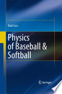 Physics of Baseball & Softball [E-Book] /