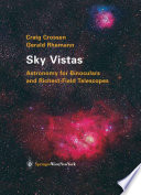 Sky Vistas [E-Book] : Astronomy for Binoculars and Richest-Field Telescopes /
