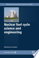 Nuclear fuel cycle science and engineering [E-Book] /