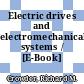 Electric drives and electromechanical systems / [E-Book]