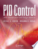 PID Control [E-Book] : New Identification and Design Methods /