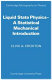 Liquid state physics--a statistical mechanical introduction /