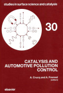 Catalysis and automotive pollution control : International Symposium on Catalysis and Automotive Pollution Control : 0001: proceedings : CAPAC. 0001 : Bruxelles, 08.09.1986-11.09.1986 /