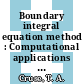 Boundary integral equation method : Computational applications in applied mechanics : Applied Mechanics Conference : Troy, NY, 23.06.75-25.06.75.