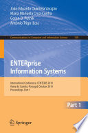 ENTERprise Information Systems [E-Book] : International Conference, CENTERIS 2010, Viana do Castelo, Portugal, October 20-22, 2010, Proceedings, Part I /