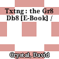 Txtng : the Gr8 Db8 [E-Book] /