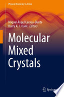 Molecular Mixed Crystals [E-Book] /