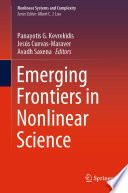 Emerging Frontiers in Nonlinear Science [E-Book] /