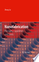 Nanofabrication [E-Book] : Principles, Capabilities and Limits /