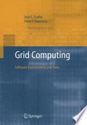 Grid Computing: Software Environments and Tools [E-Book] /